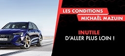 Conditions Salon chez Michaël Mazuin Audi Fosses-la-Ville